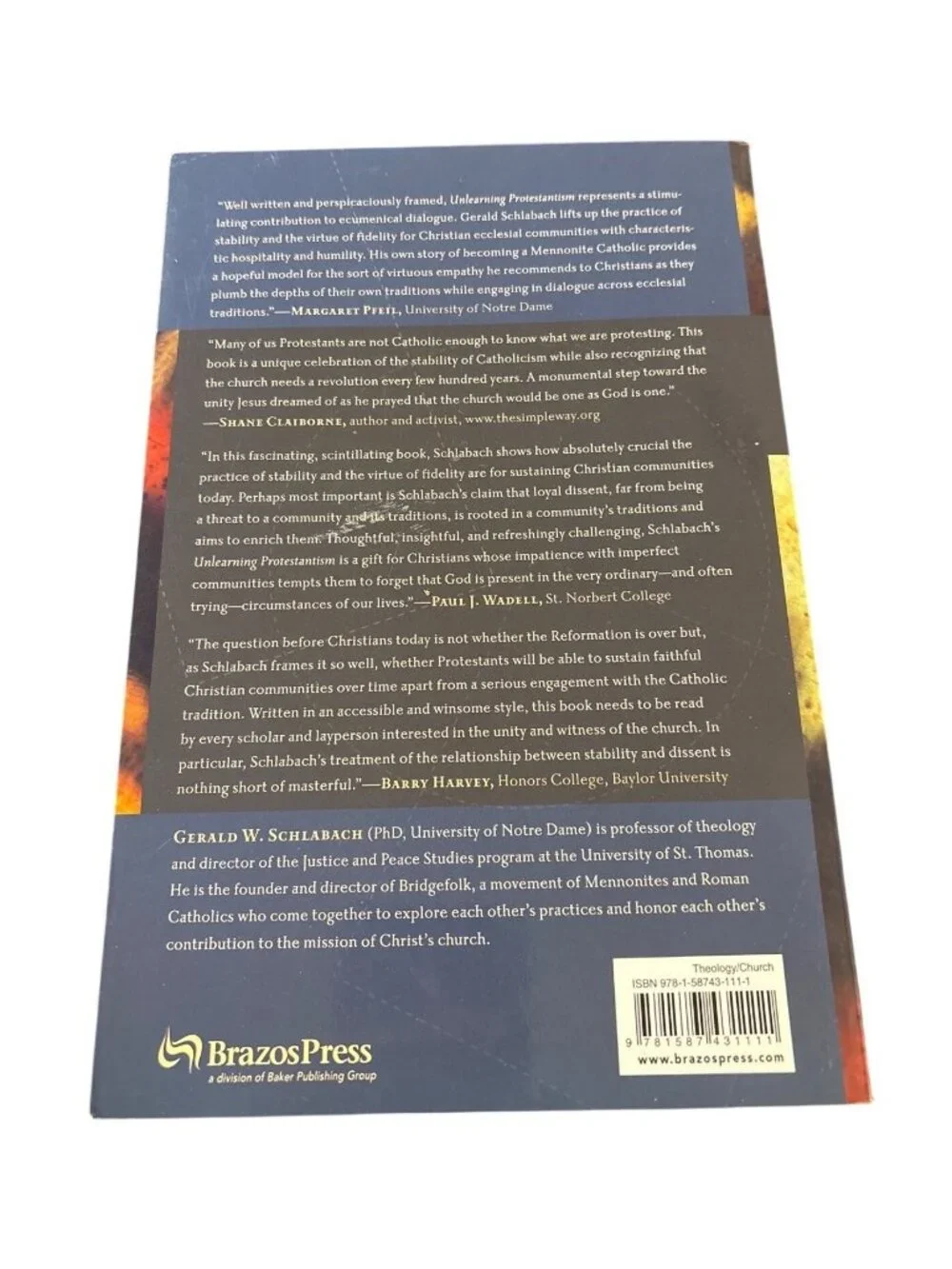 Unlearning Protestantism By Gerald W. Schlabach Sustaining Christian Community